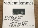 Violent Femmes Dance Motherf..1984 live somewhere in Germany Bootleg LP Vinyl nm