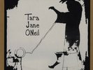 rare 500 made TARA JANE O'NEIL to trace a raveling MISSISSIPPI RECORDS LP TJO