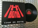 LP H BOMB - COUP DE METAL -
