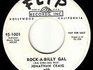 JONATHAN CRAIG - Flip 1001 - Rock-A-Billy Gal - 1957 ROCKABILLY DJ 45 (original)