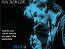 Boris Van Der Lek - Blue & Sentimental [New Vinyl LP] Gatefold LP Jacket, 180 Gr