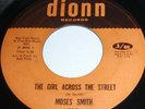 MOSES SMITH.....THE GIRL ACROSS THE STREET.....DIONN 508 ORIGINAL