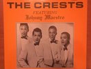The Crests featuring Johnny Maestro (R&B Soul) Ex/Ex