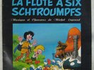 La flûte à six Schtroumpfs Peyo 33 tours Michel Legrand 1975