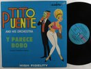TITO PUENTE & HIS ORCHESTRA Y Parece Bobo ALEGRE LP VG++ mono