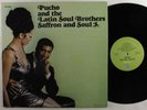 PUCHO & THE LATIN SOUL BROTHERS Saffron And Soul PRESTIGE LP VG+