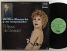 WILLIE ROSARIO Y SU ORQUESTA El Bravo De Siempre INCA LP