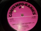 NORTHERN SOUL - THE INCREDIBLES - THERE'S NOTHING ELSE TO SAY - CONTEMPO RECORDS