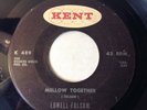 LOWELL FULSOM 45? Blues Pain/Mellow Together 1968 r&b Funk Northern Soul VG+KENT