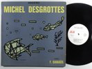 MICHEL DESGROTTES Chant: Ferdinand Danaus JOJO LP pressed in france haitian