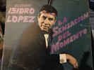 “El Indio” Isidro Lopez La Sensacion Del Momento LP Record 1969 bego Latin VG