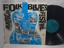 Various ORIGINAL 1962 AMERICAN FOLK BLUES FESTIVAL Rare Excello LP #8029 SO-1