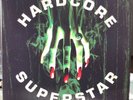 HARDCORE SUPERSTAR - Beg for It LP GREEN VINYL LTD 100 + SIGNED POSTCARD