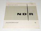 NDR Jazzworkshop 71 - LP - Weather Report - Barre Phillips - Peter Herbolzheimer