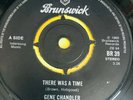 Northern Soul 45 Gene Chandler-There Was A Time/ Artistics-I'm Gonna Miss You-UK