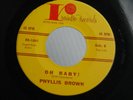 xZ9 RAINBO 1001 NORTHERN SOUL PHYLLIS BROWN WHY OH BABY CLIFF CHAMBERS
