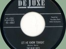 BLUE DOTS Let Me Know Tonight / Hold Me Tight 45rpm DeLuxe 1955 doo-wop