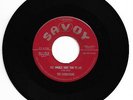 DOO WOP 45 THE CARNATIONS THE ANGELS SENT YOU TO ME ON SAVOY VG+ ORIGINAL