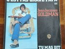 SP - Jean Jacques GOLDMAN - C'est pas grave papa -1976 - TRÈS RARE