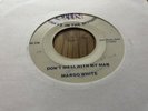 MARGO WHITE don´t mess with my man / you had your chance R&B MOD SOUL jin 45