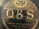 QRS 7072 Biddleville Quintette  PAST AND GONE 1928 78 rpm V- off Paramount