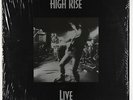 High Rise - Live 2xLP - Squealer VG++ Shrink
