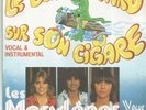 LES MARYLENES Le beau tétard sur son cigare SINGLE VOGUE 1978
