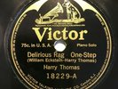 78 RPM VICTOR 18229 - HARRY THOMAS - DELIRIOUS RAG - CLASSICAL SPASM - RAGTIME