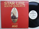 STAR LITE roots highlife 2 RARE AFRO ELECTRO HIGHLIFE DISCO SYNTH GHANA EX ?