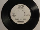 FRANK FROST My Back Scratcher/Harp & Soul 45 rpm Jewel Mod Soul R&B Instro HEAR