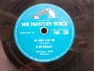 ELVIS PRESLEY 78 RPM MY BABY LEFT ME / I WANT YOU.... HMV POP.235 FREE UK P&P