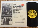The Doors ?– Somethings Rockin' In Denmark - LP