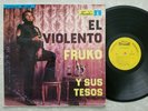 Colombia Hard Guaguanco LP FRUKO Y SUS TESOS El Violento FUENTES Hear mp3