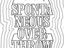 SPONTANEOUS OVERTHROW - ALL ABOUT MONEY NEW VINYL