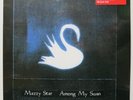 MAZZY STAR 'Among My Swan' 180g Vinyl LP NEW/SEALED