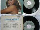 EP 45 VANJA ORICO LE VIEUX SAULE - ANNO 1960 Bossanova - Stampe France