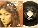 45 MARISA SACCHETTO - LA FORESTA SELVAGGIA  - ANNO 1972 - PA 1071 - MINT