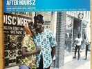 AFTER HOURS 2 (More Northern Soul Masters...)  2x 12