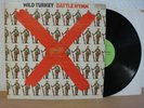 WILD TURKEY BATTLE HYMN LP 1971 RARE UK PRESSUNG (WHITE i) IN MINT