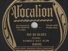 78 - Bumble Bee Slim Vocalion 03090 E-