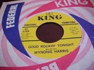 R&B Jump Blues 45 - Wynonie Harris - Good Rockin' Tonight - King -6304 PROMO