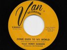 Bobby Sanders - Come Over To My World / I Can't Take It (Soul, 45) 004669