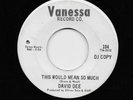 David Dee - This Would Mean So Much / Get Up And Move (Soul, 45) 104