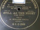 78 rpm - WILLIAM PAULL - Still as the night - GRAMOPHONE G C 2- 2608 SINGLE SIDE