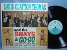 DAVID CLAYTON THOMAS AND THE SHAYS - A'' GO GO - RARE LP