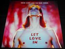 NICK CAVE AND THE BAD SEEDS - LET LOVE IN  1994 MUTE STUMM 123 UK 1st INNER NM