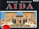 Verdi - AIDA - Renata Tebaldi, Giulietta Simionato, Carlo Bergonzi, Karajan