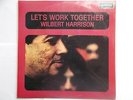 EX UK  LONDON  LP - WILBERT HARRISON - 