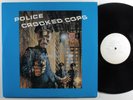 POLICE Crooked Cops BLANK LABELS 2xLP VG+