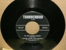 Walter Stone The Maniac I'm Not Good Lookin' Thunderbird Rockabilly RARE 45